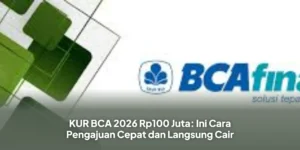 BCA Personal Loan Tumbuh 6,9% YoY: Cara Ajukan hingga Rp100 Juta Mudah 2026