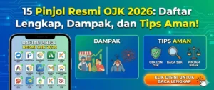 Pinjaman Online Terpercaya 2026: Tips, Daftar Legal OJK, & Cara
